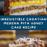 Layered Honey Cake: Croatian Medena Pita Recipe