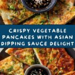 Crispy Vegetable Pancakes with Asian Dipping Sauce Recipe