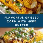 Grilled Corn with Herb Butter Recipe