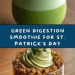 Green Digestion Smoothie for St Recipe