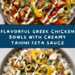 Greek Chicken Bowls with Creamy Tahini Feta Sauce Recipe
