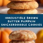 Brown Butter Pumpkin Snickerdoodle Cookies Recipe