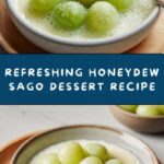 Honeydew Sago Recipe