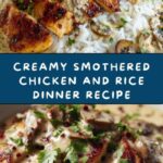 Creamy Smothered Chicken and Rice Recipe