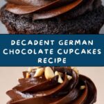 Mouth-Watering Irresistible German Chocolate Cupcakes Recipe