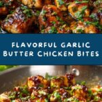 Easy Garlic Butter Chicken Bites Recipe
