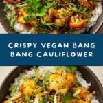 Vegan Bang Bang Cauliflower Recipe