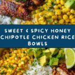 Honey Chipotle Chicken Rice Bowls Recipe