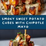 Smoky Roasted Sweet Potatoes with Chipotle Mayo Recipe