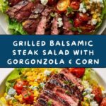 Balsamic Steak Gorgonzola Salad with Grilled Corn Recipe