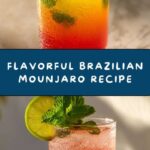 Brazilian Mounjaro Recipe