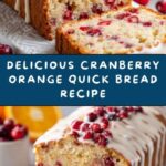 Easy Cranberry Orange Quick Bread Recipe