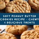 Soft Peanut Butter Cookies Recipe